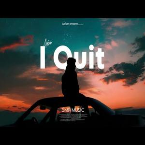 I Quit (feat. Smp Music) [Explicit]