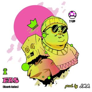 I Fas (Knark-kalas) (feat. J.M.A.) [Explicit]