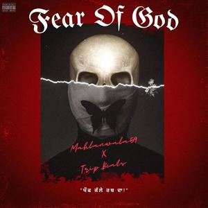Fear Of God (feat. Trip Beats)