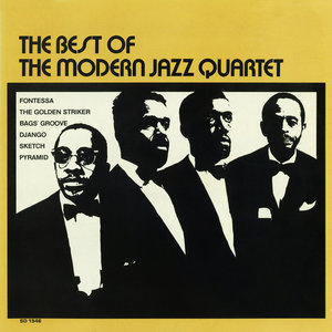 The Best of the Modern Jazz Quartet