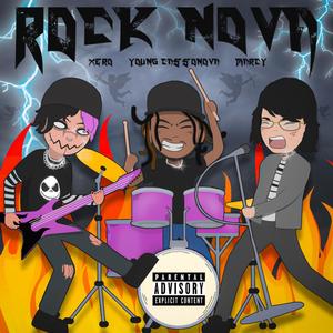 ROCK NOVA (Explicit)