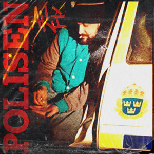 Polisen (Explicit)