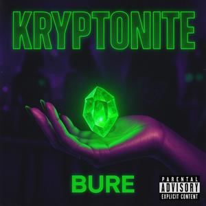 KRYPTONITE (Explicit)