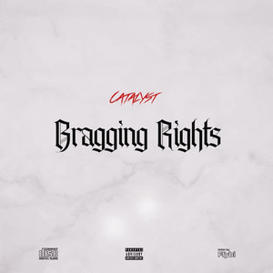 Bragging Rights (Explicit)