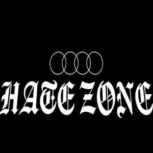 Presents: Hate Zone (Explicit)