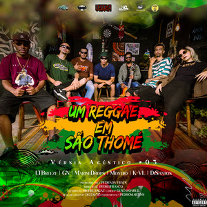 VÉRSIA Acústico 3: Um Reggae Em São Thomé (Explicit)