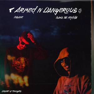 Armed n' Dangerous (Explicit)