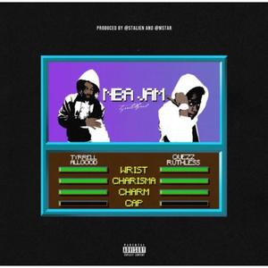 NBA JAM (feat. Quezz Ruthless) [Explicit]