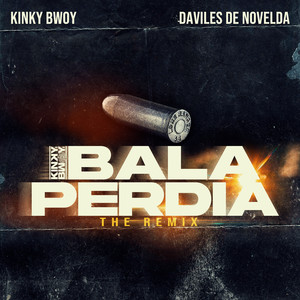 Bala Perdida (Remix)