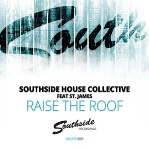 Raise The Roof (Original Mix)