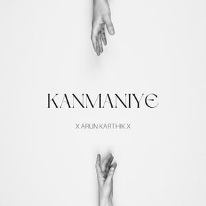 Kanmaniye (feat. Sam Crew X) [All I need is you Tamil version]