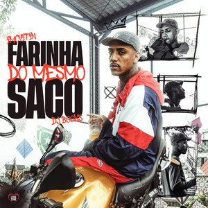 Farinha do Mesmo Saco (Explicit)