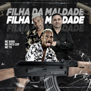 Filha da Maldade (Explicit)