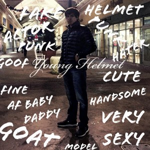 Don Helmet (Explicit)