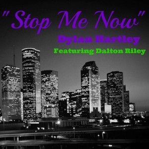 Stop Me Now(feat. Dalton Riley)