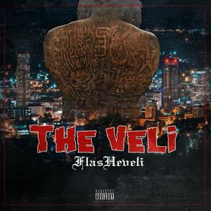 The Veli (Explicit)