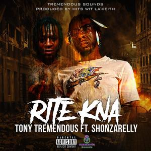 Rite Kna!! (feat. Shonzarelly) (Explicit)