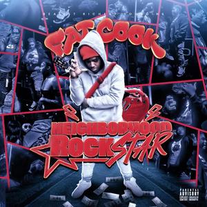 NEIBORHOOD ROCKSTAR (Explicit)