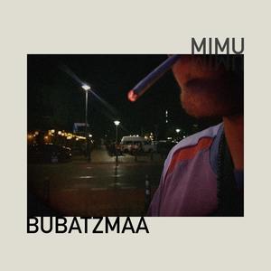 BUBATZMAA (Explicit)