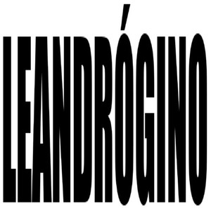 LEANDRÓGINO (Explicit)