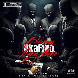 AkaFino (feat. Young Nene, JeenZave & Ney El Que Produce) [Explicit]