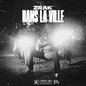 DANS LA VILLE (Explicit)