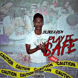 Play It Safe (Explicit)