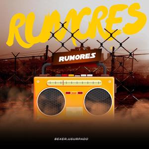 Rumores (feat. Usurpado)