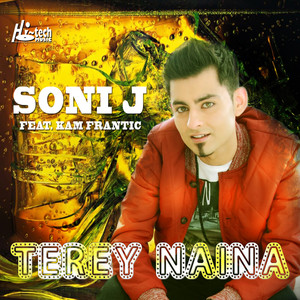 Terey Naina (feat. Kam Frantic)