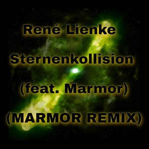 Sternenkollision (Marmor Remix)