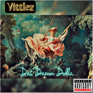 Vittlez (Explicit)