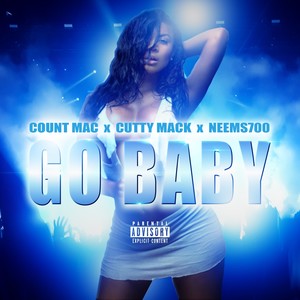 Go Baby (Explicit)