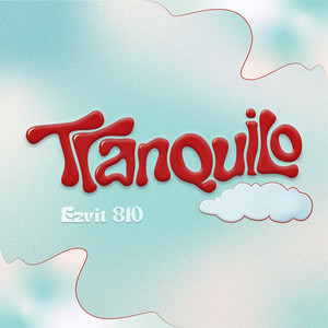 Tranquilo (Explicit)