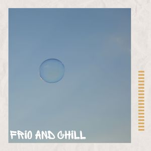 Frio And Chill (Instrumental)