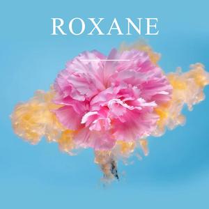 Roxane (Special Version)