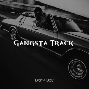 Gangsta Track