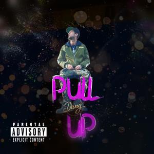 Pull Up (Explicit)