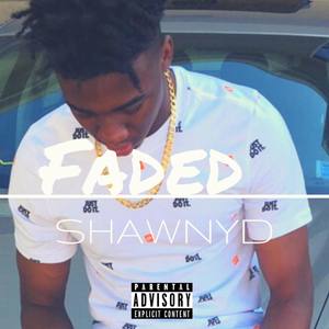 FADED (Explicit)