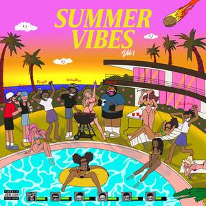 Summer Vibes, Vol. 1 (Explicit)
