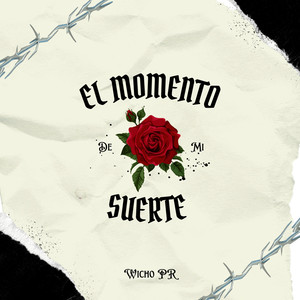 El Momento de Mi Suerte (Explicit)