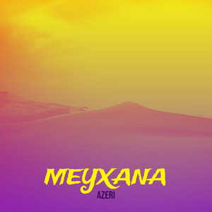 Мейхана