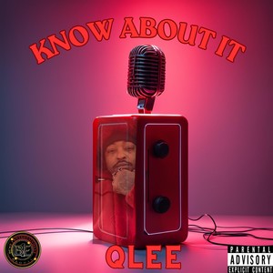 Know About It (Explicit)