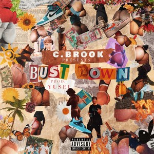 Bust Down (Explicit)