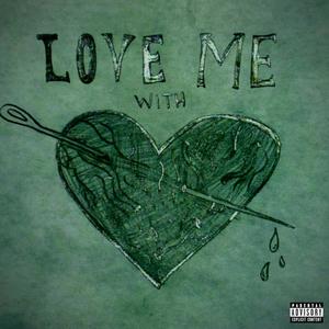 love w/ me (Explicit)