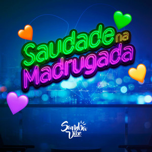 Saudade da Madrugada (Ao Vivo)