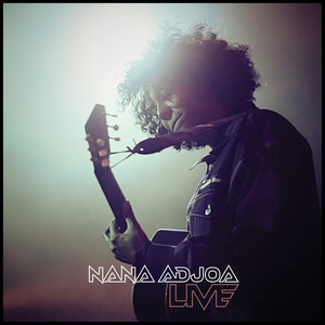 Nana Adjoa Live (Explicit)