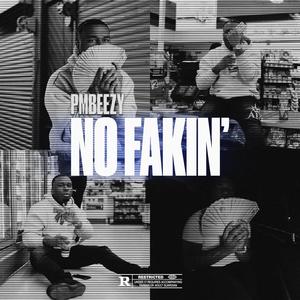 No Fakin' (Explicit)