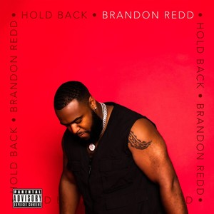 Hold Back (Explicit)