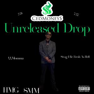 Unreleasted Drop (Explicit)