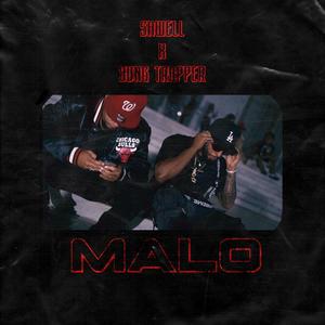 Malo (feat. Yung Trapper)